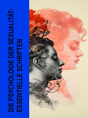 cover image of Die Psychologie der Sexualität